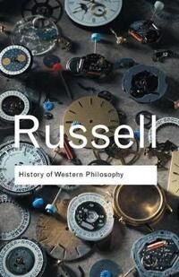 History Of Western Philosophy Av Bertrand Russell