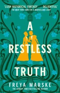 A Restless Truth Av Freya Marske