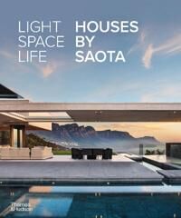 Light Space Life: Houses By Saota