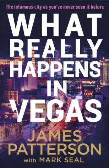 What Really Happens In Vegas Av James Patterson