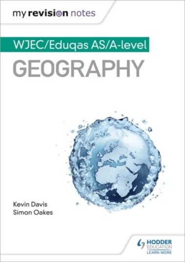 My Revision Notes: Wjec/eduqas As/a-Level Geography Av Kevin Davis