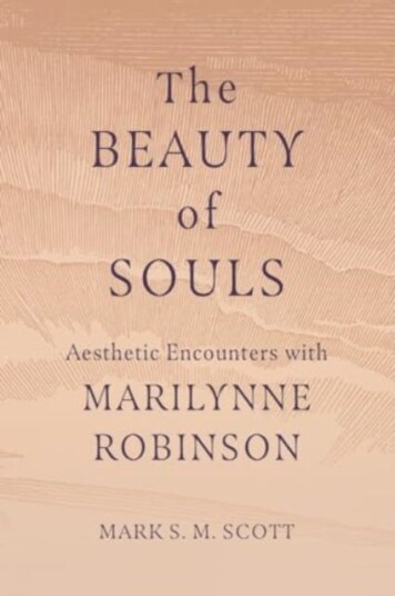 The Beauty of Souls  Aesthetic Encounters with Marilynne Robinson