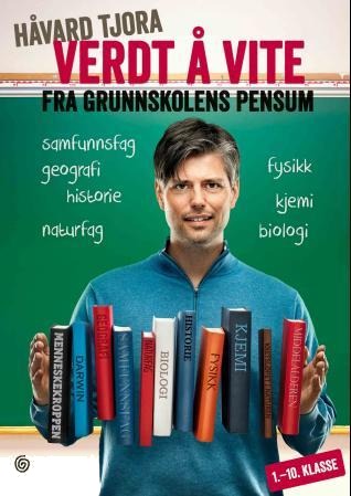Verdt Å Vite Fra Grunnskolens Pensum Av Håvard Tjora