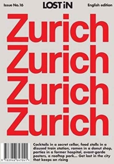 LOST iN Zurich