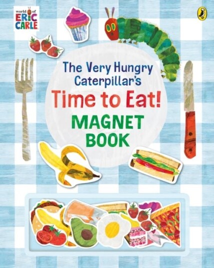 The Very Hungry Caterpillar¿s Time to Eat! Magnet Book