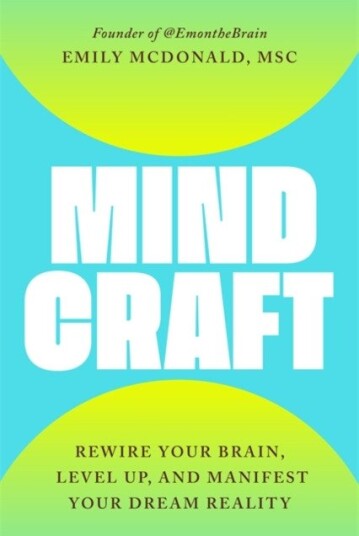 MindCraft Rewire Your Brain, Level Up and Manifest Your Dream Reality