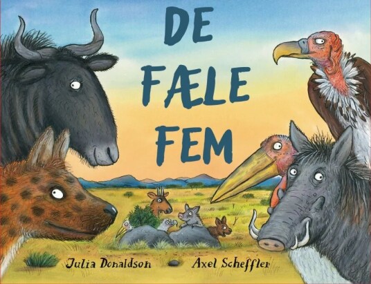 De Fæle Fem Av Julia Donaldson