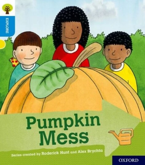 Oxford Reading Tree Explore With Biff, Chip And Kipper: Oxford Level 3: Pumpkin Mess Av Paul Shipton Oxford Reading Tree Explore With Biff, Chip And Kipper: Oxford Level 3: Pumpkin Mess Av Paul Shipton
