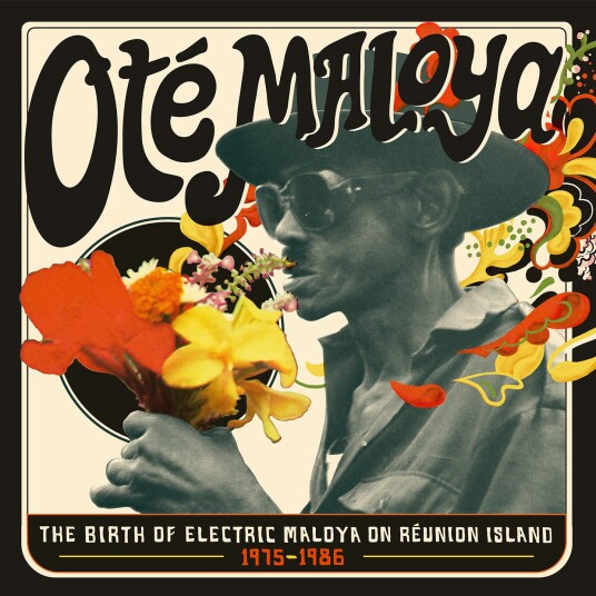 Diverse World Music Ote Maloya: The Birth Of Electric Maloya On Réunion Island 19751986 LP/Vinyl