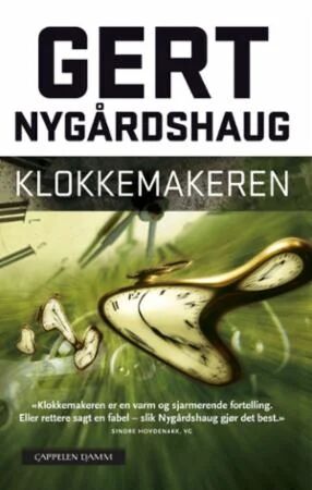 Klokkemakeren Av Gert Nygårdshaug