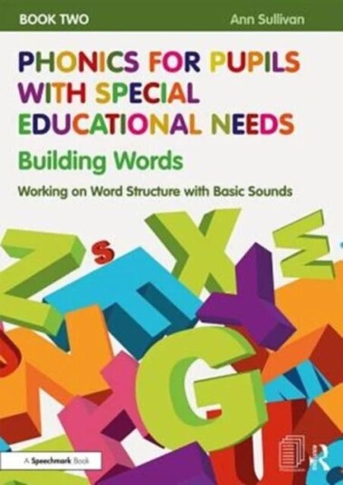Phonics For Pupils With Special Educational Needs Book 2: Building Words Av Ann Sullivan
