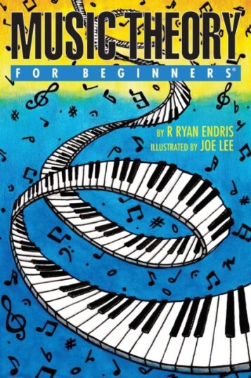 Music Theory For Beginners Av R. Ryan (R. Ryan Endris) Endris Music Theory For Beginners Av R. Ryan (R. Ryan Endris) Endris