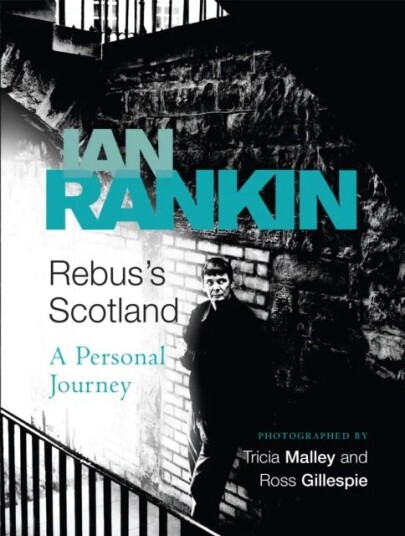 Rebus'S Scotland Av Ian Rankin