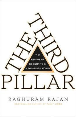 The Third Pillar Av Raghuram Rajan