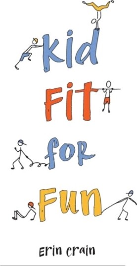 Kid Fit for Fun