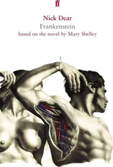 Frankenstein, Based On The Novel By Mary Shelley Av Nick Dear Frankenstein, Based On The Novel By Mary Shelley Av Nick Dear
