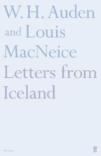 Letters From Iceland Av Louis Macneice, W.H. Auden