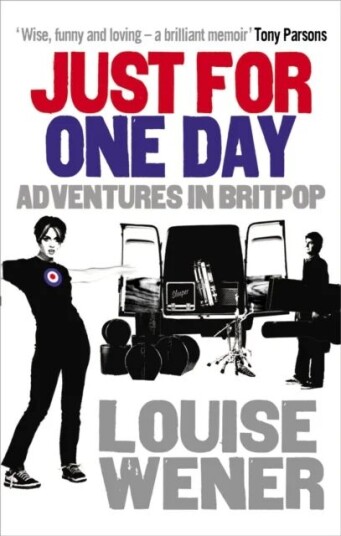 Just For One Day Av Louise Wener
