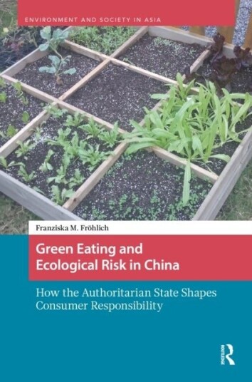 Green Eating and Ecological Risk in China Green Eating and Ecological Risk in China