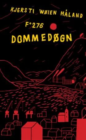Dommedøgn Av Kjersti Wøien Håland