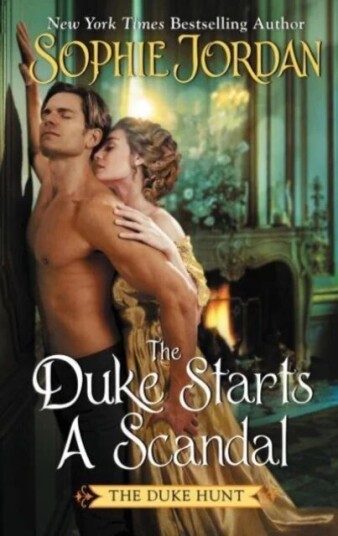 The Duke Starts A Scandal Av Sophie Jordan