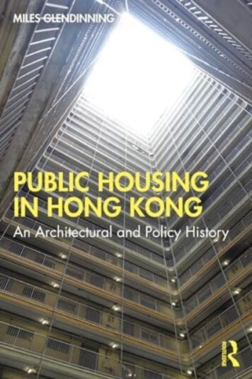 Hong Kong Public Housing An Architectural and Policy History