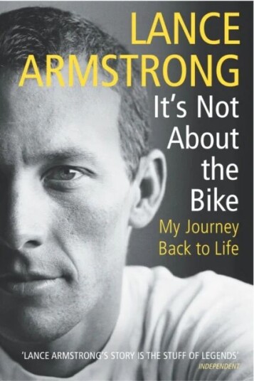 It's Not About The Bike av Lance Armstrong - Historie og Dokumentar It's Not About The Bike av Lance Armstrong - Historie og Dokumentar