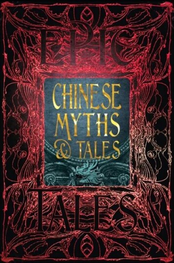 Chinese Myths & Tales Av Davide Latini Chinese Myths & Tales Av Davide Latini