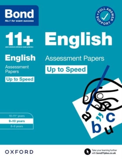 Bond 11+: Bond 11+ English Up To Speed Assessment Papers With Answer Support 9-10 Years Av Sarah Lindsay Bond 11+: Bond 11+ English Up To Speed Assessment Papers With Answer Support 9-10 Years Av Sarah Lindsay