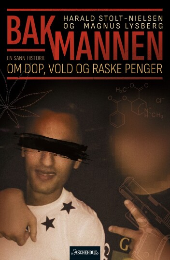 Bakmannen en sann historie om dop, vold og raske penger Bakmannen en sann historie om dop, vold og raske penger