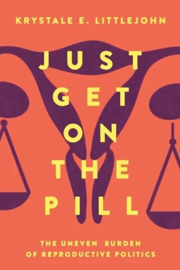 Just Get On The Pill Av Krystale E. Littlejohn Just Get On The Pill Av Krystale E. Littlejohn