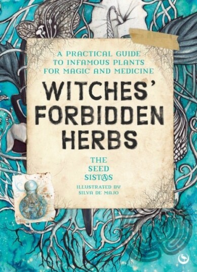 Witches' Forbidden Herbs Witches' Forbidden Herbs