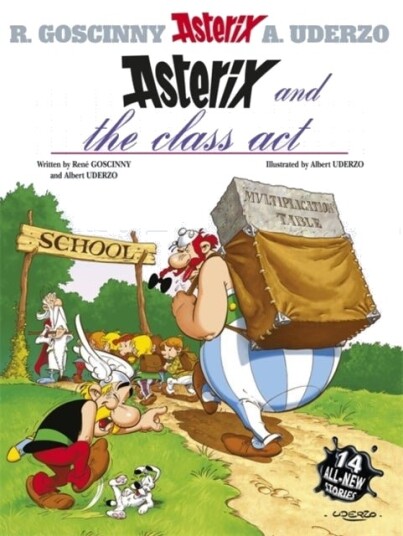 Asterix: Asterix and The Class Act Asterix: Asterix and The Class Act