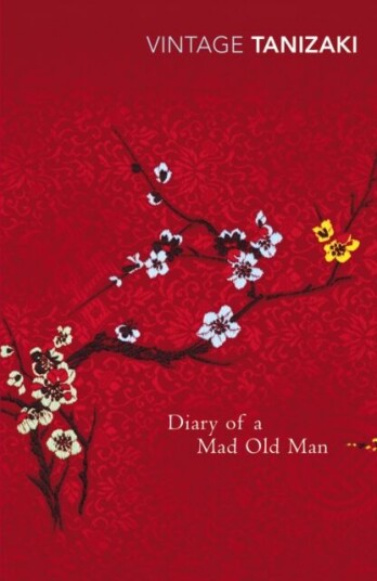 Diary Of A Mad Old Man Av Junichiro Tanizaki