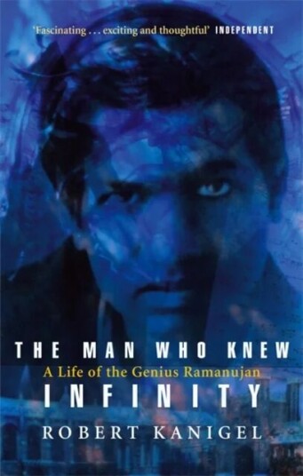 The Man Who Knew Infinity Av Robert Kanigel The Man Who Knew Infinity Av Robert Kanigel