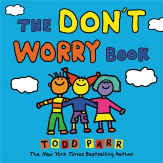 The Don'T Worry Book Av Todd Parr