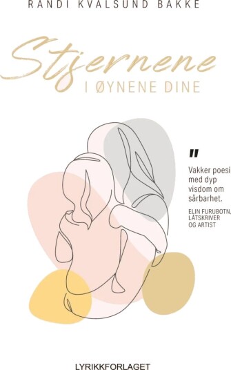 Stjernene I Øynene Dine Av Randi Kvalsund Bakke