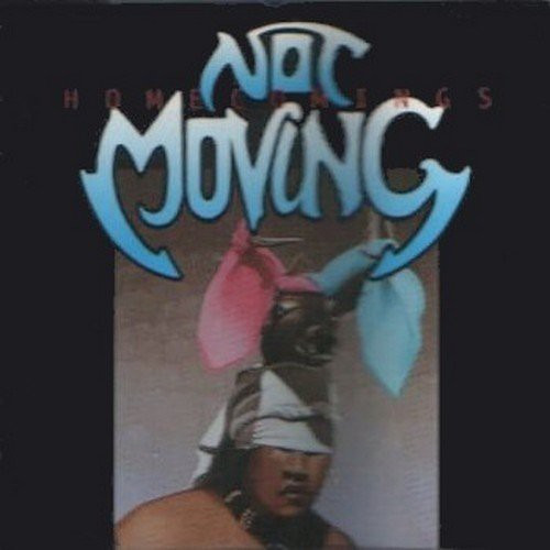 Not Moving Homecomings CD