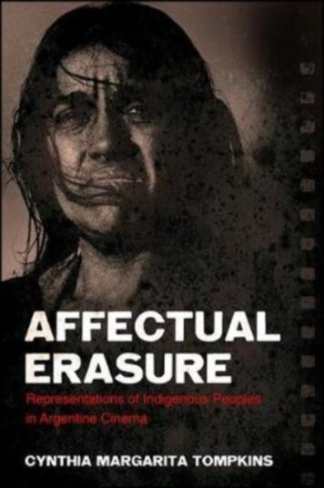 Affectual Erasure Representations of Indigenous Peoples in Argentine Cinema