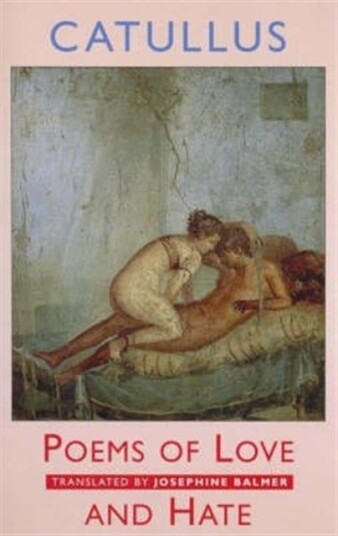 Poems of Love and Hate Poems of Love and Hate