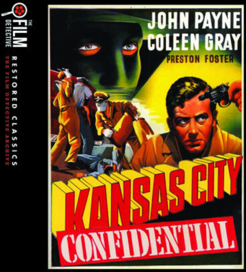 Kansas City Confidential Bluray Kansas City Confidential Bluray