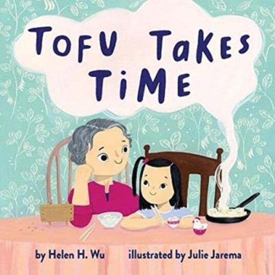 Tofu Takes Time Av Helen H. Wu Tofu Takes Time Av Helen H. Wu