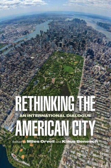 Rethinking The American City