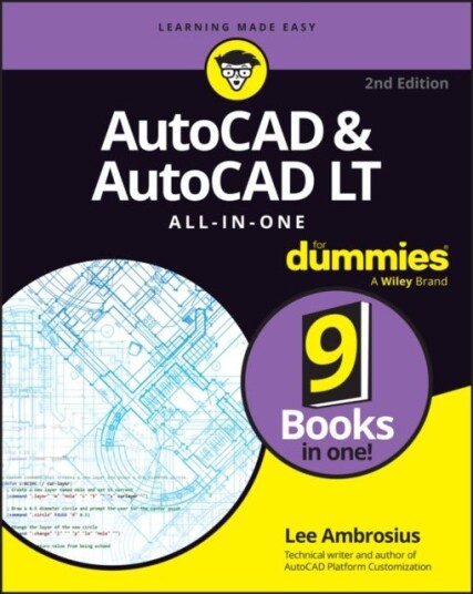 AutoCAD & AutoCAD LT All in One For Dummies