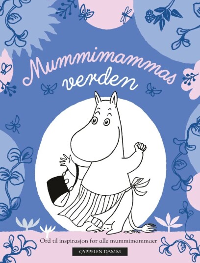 Mummimammas Verden Av Tove Jansson Mummimammas Verden Av Tove Jansson