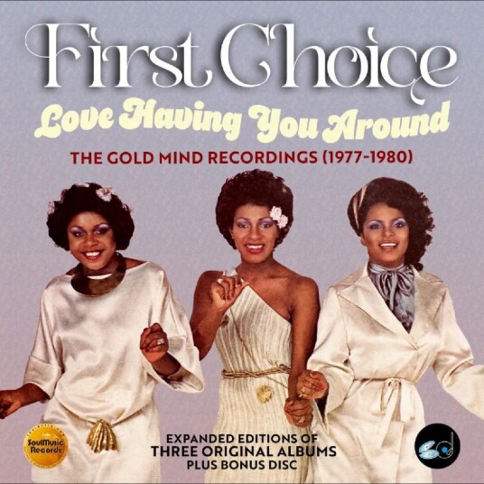 First Choice Love Having You Around The Gold Mind Recordings 19771980 CD