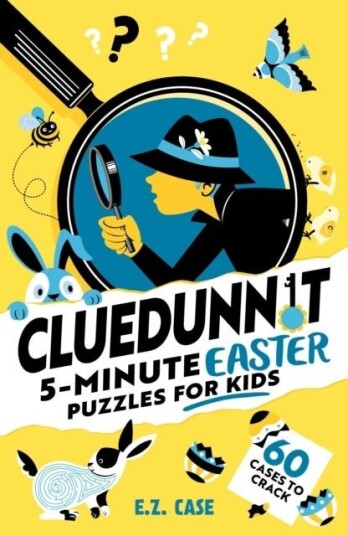 Cluedunnit: 5 minute Easter Puzzles for Kids
