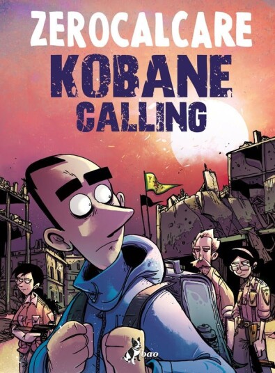 Kobane calling Kobane calling