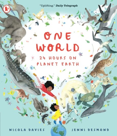 One World: 24 Hours On Planet Earth Av Nicola Davies