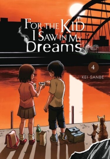 For the Kid I Saw in My Dreams, Vol. 4 For the Kid I Saw in My Dreams, Vol. 4